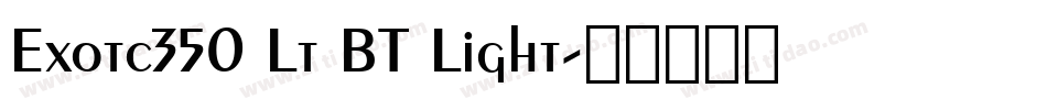 Exotc350 Lt BT Light字体转换
